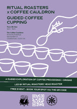 Load image into Gallery viewer, Coffee Cauldron Guided Cupping - 4 December