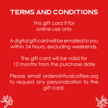 Load image into Gallery viewer, Ritual Roasters Online Gift Card