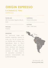 Load image into Gallery viewer, Origin Espresso - Peru