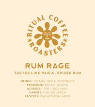 Load image into Gallery viewer, Rum Rage - Rum Aged Washed Pink Bourbon (Colombia)